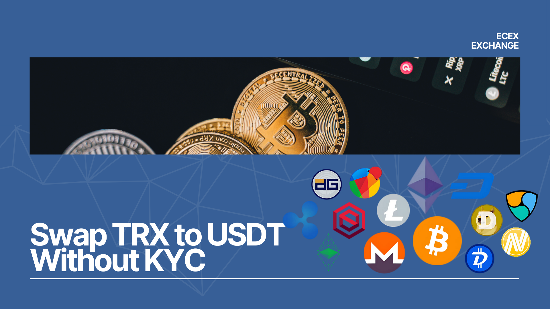 Swap TRX to USDT Without KYC on Ecex