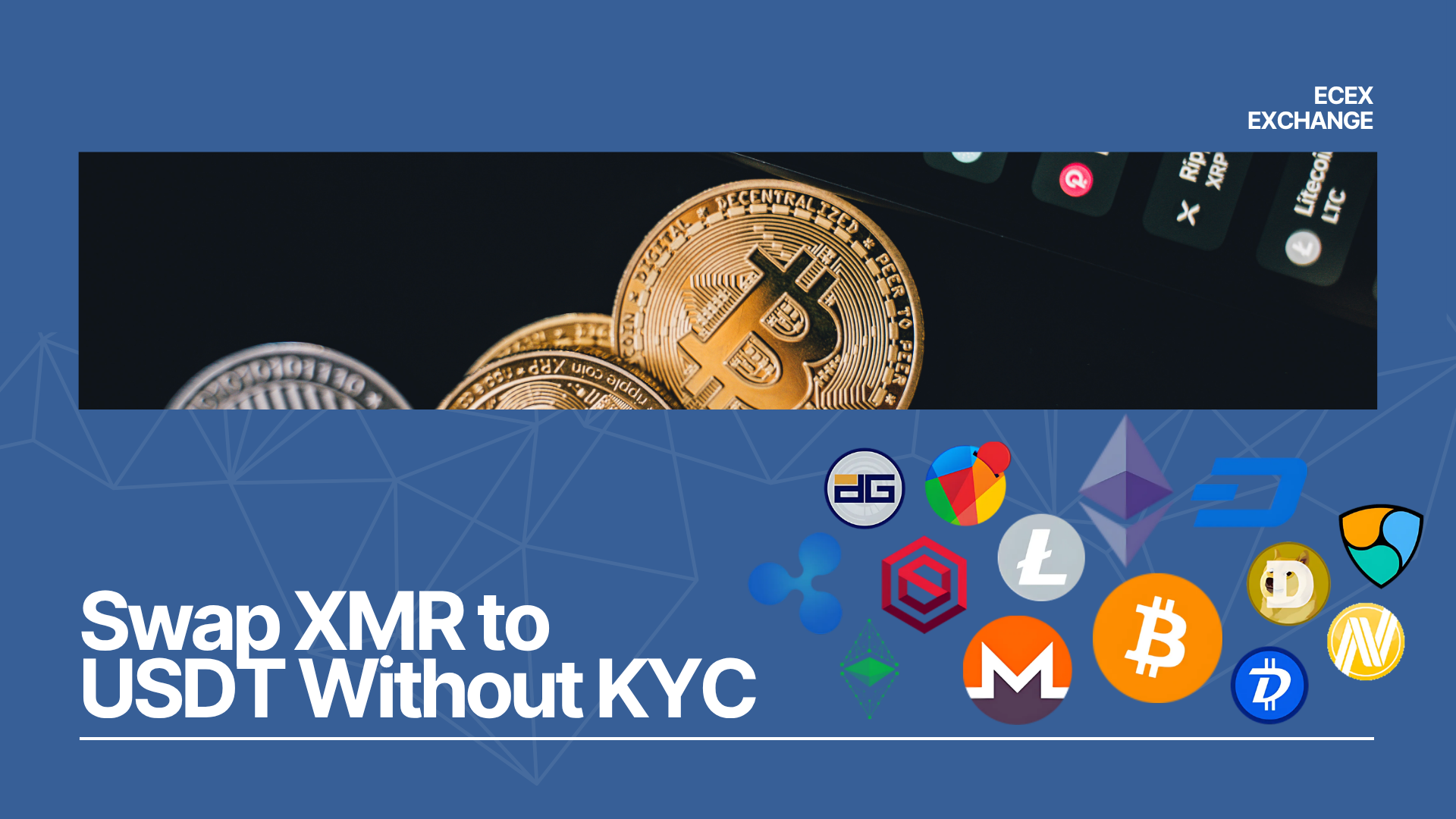 Swap XMR to USDT Without KYC on Ecex